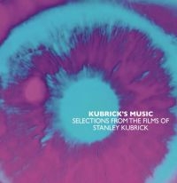 Various Artists - Kubrick's MusicSelections From The ryhmässä CD @ Bengans Skivbutik AB (3307742)