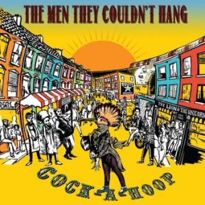 Men They Couldnæt Hang - Cock-A-Hoop ryhmässä VINYYLI @ Bengans Skivbutik AB (3307780)