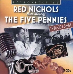 Red Nichols - Both Sides Of The Five Pennies ryhmässä CD @ Bengans Skivbutik AB (3308399)