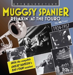 Muggy Spanier - Relaxin' At The Touro ryhmässä CD @ Bengans Skivbutik AB (3308459)