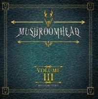 Mushroomhead - Volume Iii ryhmässä DVD & BLU-RAY @ Bengans Skivbutik AB (3309391)