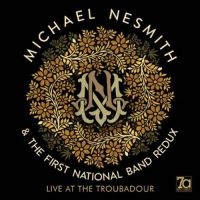 Nesmith Michael & First National Ba - Live At The Troubadour (Deluxe) ryhmässä CD @ Bengans Skivbutik AB (3309881)