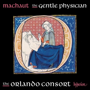 Machaut Guillaume De - The Gentle Physician ryhmässä CD @ Bengans Skivbutik AB (3309954)