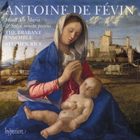 Févin Antoine De - Missa Ave Maria & Missa Salve Sanct ryhmässä ME SUOSITTELEMME / Joululahjavinkki: CD @ Bengans Skivbutik AB (3309961)