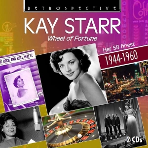 Kay Starr - Wheel Of Fortune ryhmässä CD @ Bengans Skivbutik AB (3309965)