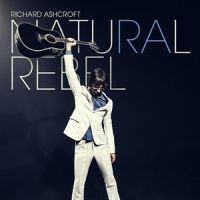 Richard Ashcroft - Natural Rebel ryhmässä ME SUOSITTELEMME / Joululahjavinkki: CD @ Bengans Skivbutik AB (3310594)