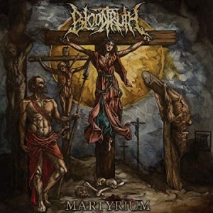 Bloodtruth - Martyrium ryhmässä CD @ Bengans Skivbutik AB (3311219)