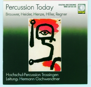 Regner Brouwer Henze Heider + - Percussion Today ryhmässä ME SUOSITTELEMME / Joululahjavinkki: CD @ Bengans Skivbutik AB (3311248)