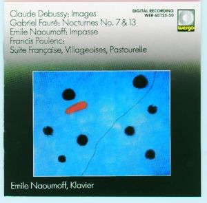 Debussy Faure Poulenc - Images Oubliées Suite Francaise ryhmässä CD @ Bengans Skivbutik AB (3311249)