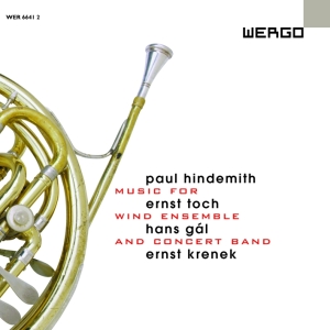 Hindemith Toch Gal Krenek - Music For Wind Ensemble And Concert ryhmässä CD @ Bengans Skivbutik AB (3312484)