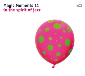 Various Artists - Magic Moments 11 ryhmässä CD @ Bengans Skivbutik AB (3312550)