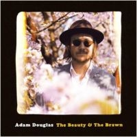 Douglas Adam - Beauty & The Brawn ryhmässä CD @ Bengans Skivbutik AB (3314210)