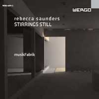 Saunders Rebecca - Stirrings Still ryhmässä CD @ Bengans Skivbutik AB (3314229)