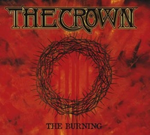 Crown The - The Burning ryhmässä CD @ Bengans Skivbutik AB (3317275)