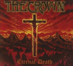 Crown The - Eternal Death ryhmässä CD @ Bengans Skivbutik AB (3317276)