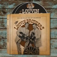 Louvin Brothers - Love And WealthLost Recordings ryhmässä CD @ Bengans Skivbutik AB (3317293)