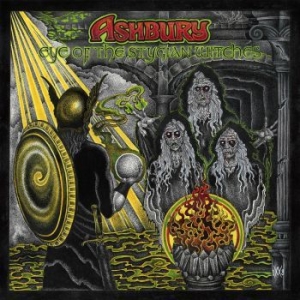 Ashbury - Eye Of The Stygian Witches ryhmässä CD @ Bengans Skivbutik AB (3319703)