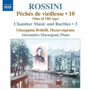 Rossini Gioachino - Péchés De Vieillesse, Vol. 10 & Cha ryhmässä CD @ Bengans Skivbutik AB (3320171)