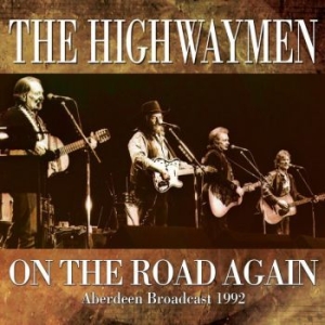 Highwaymen The - On The Road Again (Classic 1992 Liv ryhmässä CD @ Bengans Skivbutik AB (3320466)