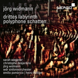 Widmann Jörg - Drittes Labyrinth Polyphone Schatt ryhmässä ME SUOSITTELEMME / Joululahjavinkki: CD @ Bengans Skivbutik AB (3320531)