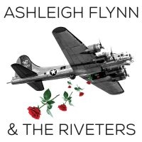 Flynn Ashleigh & The Riveters - Ashleigh Flynn & The Riveters ryhmässä CD @ Bengans Skivbutik AB (3320835)