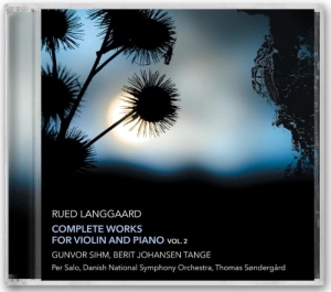 Rued Langgaard - Complete Works For Violin And Piano ryhmässä CD @ Bengans Skivbutik AB (3320873)