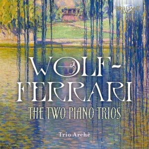 Wolf-Ferrari Ermanno - The Two Piano Trios ryhmässä CD @ Bengans Skivbutik AB (3320890)