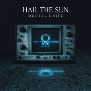 Hail The Sun - Mental Knife ryhmässä CD @ Bengans Skivbutik AB (3321133)