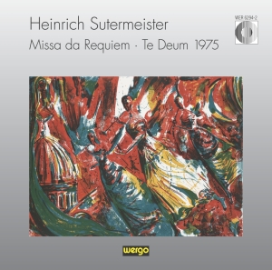 Sutermeister Heinrich - Missa Da Requiem Te Deum 1975 ryhmässä CD @ Bengans Skivbutik AB (3321191)