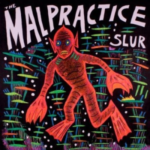 Malpractice The - Slur ryhmässä VINYYLI @ Bengans Skivbutik AB (3321502)