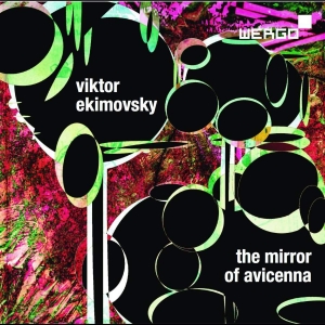 Ekimovsky Viktor - The Mirror Of Avicenna - Der Spiege ryhmässä ME SUOSITTELEMME / Joululahjavinkki: CD @ Bengans Skivbutik AB (3321830)