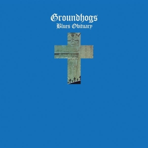 Groundhogs - Blues Obituary ryhmässä -Start Sell2 @ Bengans Skivbutik AB (3322192)