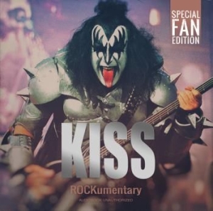 Kiss - Rockumentary ryhmässä CD @ Bengans Skivbutik AB (3322346)