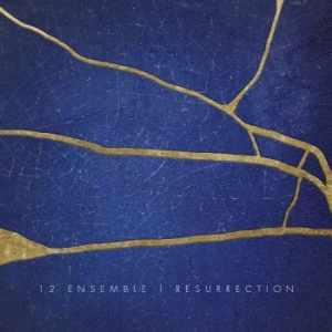 12 Ensemble - Resurrection ryhmässä CD @ Bengans Skivbutik AB (3322352)