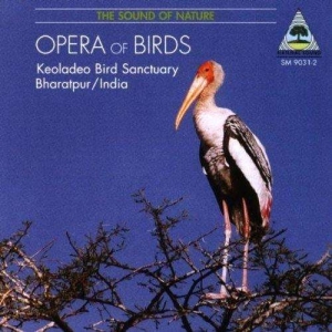 Recordings From The Keoladeo Bird S - Opera Of Birds ryhmässä CD @ Bengans Skivbutik AB (3322414)