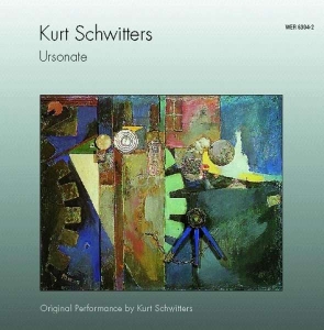 Schwitters Kurt - Ursonate ryhmässä CD @ Bengans Skivbutik AB (3322420)