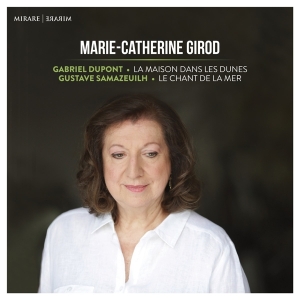 Marie-Catherine Girod - La Maison Dans Les Dunes/Le Chant De La Mer ryhmässä CD @ Bengans Skivbutik AB (3322837)