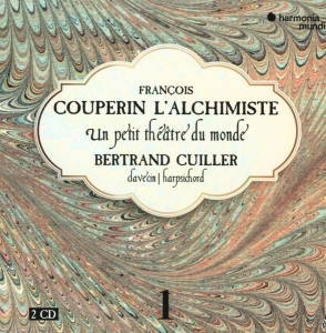 Couperin F. - L'alchimiste - Un Petit Theatre Du Monde ryhmässä CD @ Bengans Skivbutik AB (3322842)