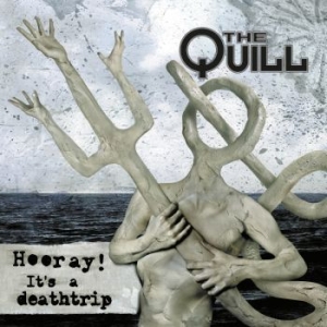 Quill The - Hooray! It's A Deathtrip (Lp+Cd) ryhmässä VINYYLI @ Bengans Skivbutik AB (3323237)