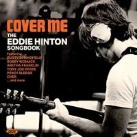 Various Artists - Cover Me:Eddie Hinton Songbook ryhmässä CD @ Bengans Skivbutik AB (3323277)