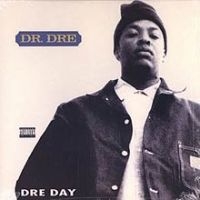 Dr Dre - Dre Day ryhmässä VINYYLI @ Bengans Skivbutik AB (3328002)