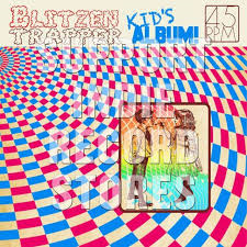 Blitzen Trapper - KIDS ALBUM! RSD 2018 IMPORT ryhmässä ME SUOSITTELEMME / Record Store Day / RSD2013-2020 @ Bengans Skivbutik AB (3328007)