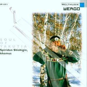 Spiridon Shishigin - Soul Of Yakutia ryhmässä CD @ Bengans Skivbutik AB (3329196)