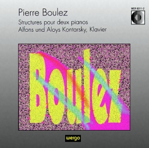 Boulez Pierre - Structures Pour Deux Pianos ryhmässä CD @ Bengans Skivbutik AB (3329520)