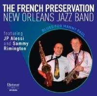 French Preservation New Orleans Jaz - Blues For Manny Paul ryhmässä CD @ Bengans Skivbutik AB (3330154)