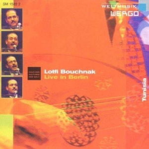 Bouchnak Lotfi - Live In Berlin ryhmässä CD @ Bengans Skivbutik AB (3330204)