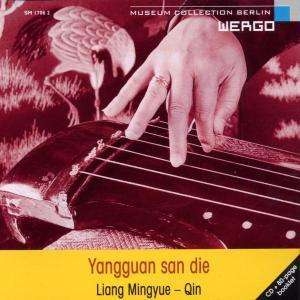 Liang Mingyue - Yangguan San Die - Parting At Yangg ryhmässä CD @ Bengans Skivbutik AB (3330236)