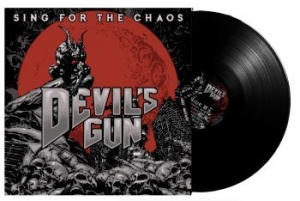 Devils Gun - Sing For The Chaos - Lp ryhmässä VINYYLI @ Bengans Skivbutik AB (3330401)