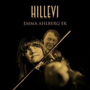 Emma Ahlberg Ek - Hillevi ryhmässä CD @ Bengans Skivbutik AB (3330434)