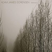 Sorensen Adam James - Midwest ryhmässä CD @ Bengans Skivbutik AB (3331594)